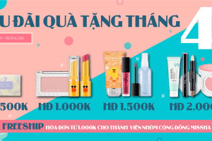 ƯU ĐÃI QUÀ TẶNG THÁNG 4
